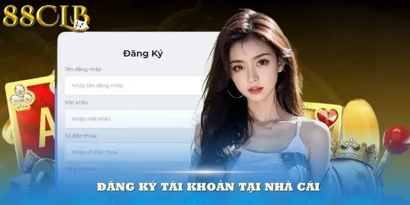 Truy cập nhà cái và lựa chọn đăng ký 88CLB Truy cập nhà cái và lựa chọn đăng ký 88CLB